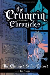 The Crumrin Chronicles Vol. 1 - NAIFEH,  Ted - 9781620109304