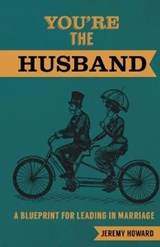 You're the Husband - HOWARD,  Jeremy - 9781620205808