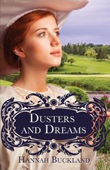 Dusters and Dreams - BUCKLAND,  Hannah - 9781620208328