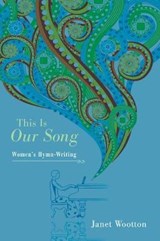 This Is Our Song - WOOTTON,  Janet - 9781620321294