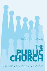 The Public Church - MARTY,  Martin E. - 9781620325216