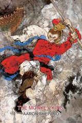 The Monkey King - Aaron Shepard - 9781620355442
