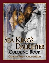The Sea King's Daughter Coloring Book - Skyhook Coloring ; Aaron Shepard - 9781620355916