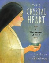 The Crystal Heart - Aaron Shepard - 9781620356296