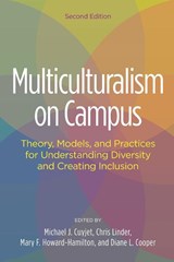 Multiculturalism on Campus - Michael J. Cuyjet ; Diane L. Cooper ; Mary F. Howard-Hamilton - 9781620364161