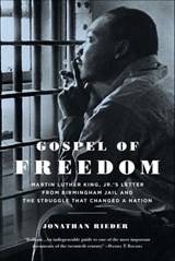 Gospel of Freedom - Jonathan Rieder - 9781620400609