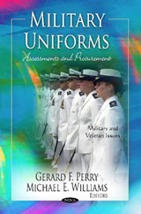Military Uniforms - PERRY,  Gerard F ; Williams, Michael E - 9781620813751