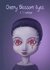 Cherry Blossom Eyes - S T Cartledge - 9781621052852