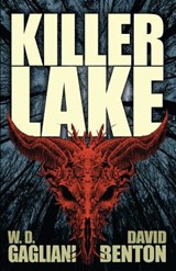 Killer Lake - David Benton ; W D Gagliani - 9781621053064