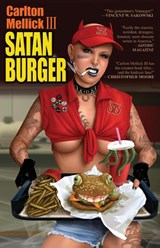 Satan Burger (20th Anniversary Edition) - Carlton Mellick - 9781621053194