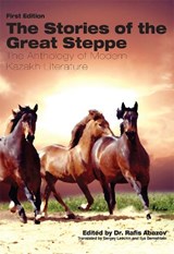 The Stories of the Great Steppe - ABAZOV,  Rafis - 9781621318378