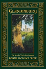 Glastonbury - Donna Fletcher Crow - 9781621380108