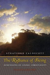 The Radiance of Being - Stratford Caldecott - 9781621380306