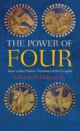 Power of Four - Jr Eduardo P Olaguer, Jr ; Eduardo P Olaguer, Jr - 9781621386087