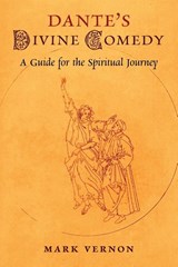 Dante's Divine Comedy - Mark Vernon - 9781621387480