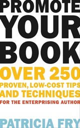 Promote Your Book - Patricia Fry - 9781621533726