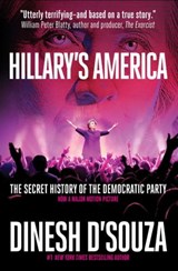 Hillary's America - Dinesh D'Souza - 9781621575320
