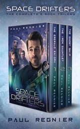 Space Drifters: The Complete Trilogy - Paul Regnier - 9781621841050