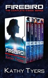 Firebird: The Complete Series - Kathy Tyers - 9781621841104
