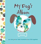 My Dog's Album - BERTOLAZZI,  Alberto - 9781621871811