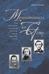 Mountaineers In Gray - John D. Fowler - 9781621900634