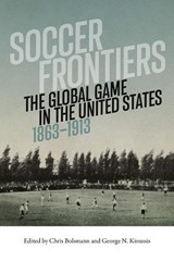 Soccer Frontiers - Chris Bolsmann ; George Kioussis - 9781621906124