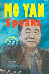 Mo Yan Speaks - Mo Yan - 9781621966203