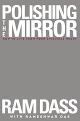 Polishing the Mirror - Ram Dass - 9781622031672