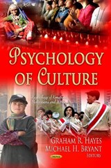 Psychology of Culture - HAYES,  Graham R ; Bryant, Michael H - 9781622572748