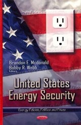 United States Energy Security - MCDONALD,  Brandon E ; Webb, Bobby R - 9781622573028