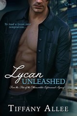 Lycan Unleashed - Tiffany Allee - 9781622669936