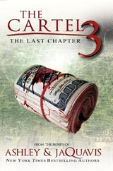 The Cartel 3 - Ashley & JaQuavis - 9781622865048