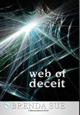 Web of Deceit - Brenda Sue - 9781622873517