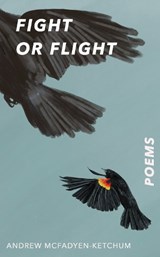 Fight or Flight - Andrew McFadyen-Ketchum - 9781622889433