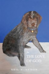 For the Love of God - Neil Harrison - 9781622889549