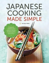 Japanese Cooking Made Simple - Salinas Press - 9781623154660