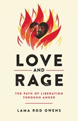 Love and Rage - Lama Rod Owens - 9781623174101