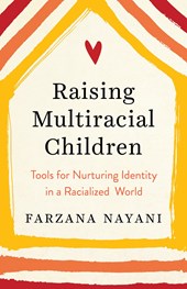 Raising Multiracial Children