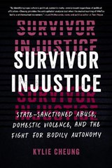 Survivor Injustice - Kylie Cheung - 9781623179083
