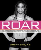 ROAR - Selene Yeager ; Stacy T. Sims PhD - 9781623366872