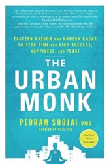 The Urban Monk - Pedram Shojai - 9781623369019