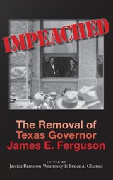 Impeached - Jessica Brannon-Wranosky ; Bruce A. Glasrud - 9781623495275