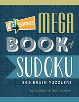 Go!Games Mega Book of Sudoku - Peter De Schepper ; Frank Coussement - 9781623540586