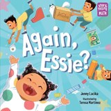 Again, Essie? - Jenny Lacika ; Teresa Martinez - 9781623542054