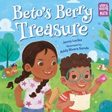 Beto's Berry Treasure - Jenny Lacika ; Addy Rivera Sonda - 9781623544423