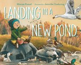 Landing in a New Pond - Marisa Ramel ; Jennifer Doehring - 9781623545680