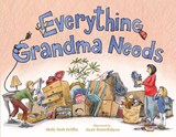 Everything Grandma Needs - Molly Beth Griffin ; Anait Semirdzhyan - 9781623546526