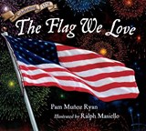 The Flag We Love - Pam Munoz Ryan ; Ralph Masiello - 9781623548445
