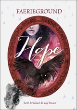 Hope - Beth Bracken ; Kay Fraser - 9781623700911