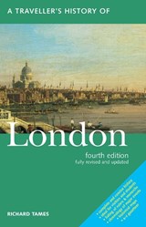 A Traveller's History of London - Richard Tames - 9781623716264